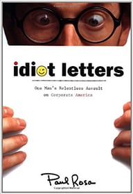 Idiot Letters by Paul Rosa