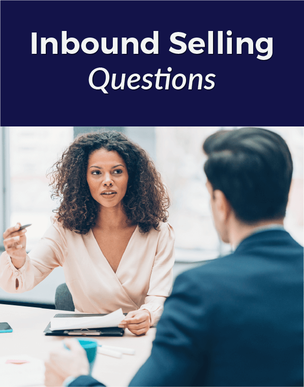 Inbound Selling Questions